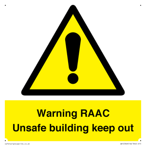Warning RAAC Unsafe building keep out
